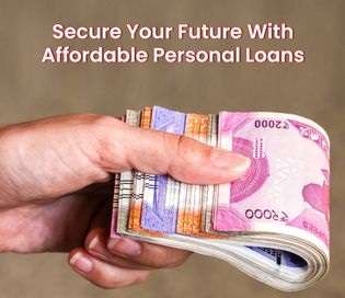 Secure Your Future With Affordable Loans