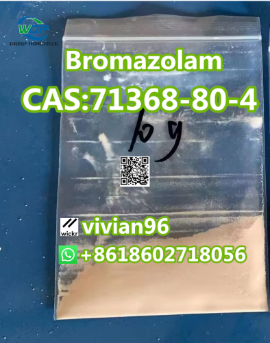 High Quality Bromazolam CAS 71368 Hot Selling to USACanadaEurope