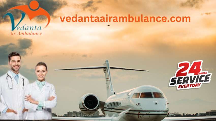 Use Speedy Patient Transfer by Vedanta Air Ambulance Service in Chennai