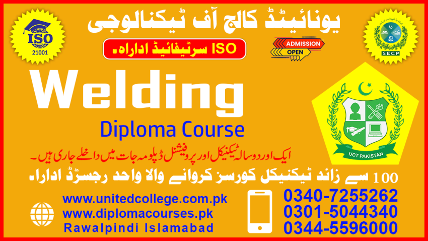 1 WELDING DIPLOMA COURSE ELECTRIC ARC WELDING COURSE IN RAWALPINDI 2023