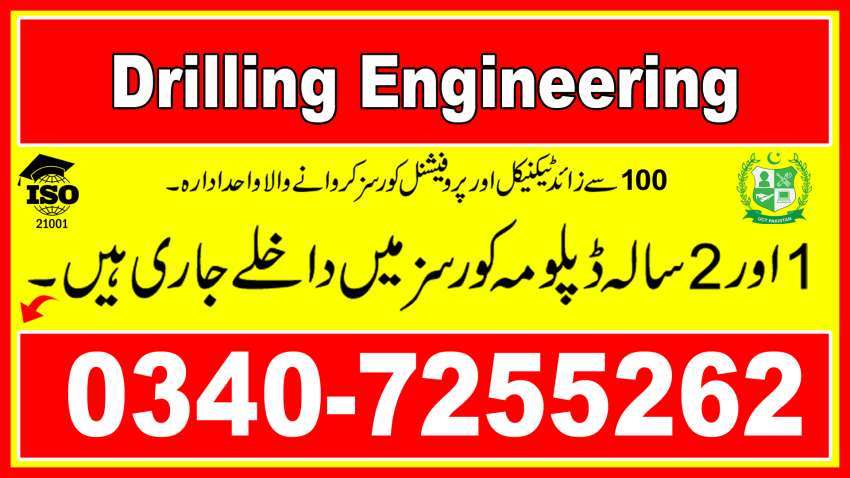 45BESTSHORTDIPLOMACOURSEINDRILLING ENGINEERINGINPAKISTANSADIQBAD