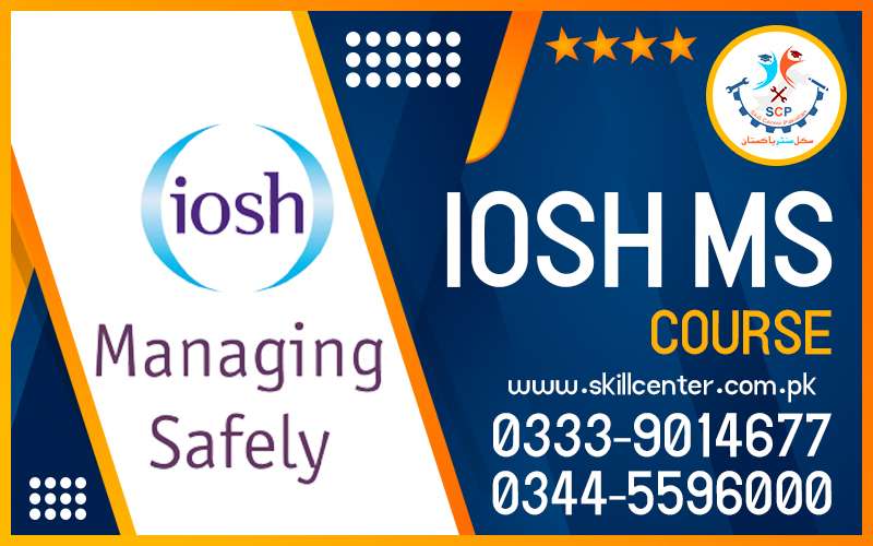 NO17605BESTSHORTACADMY IOSH MS COURSE IN PAKISTAN SHAKAR GARH 54