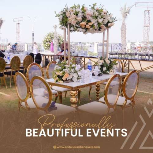 Andalusian Banquets Curating Profesionally Beautiful Events