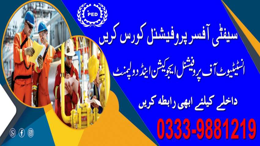 Safety officer diploma course in rawalpindi Islamabad Pakistan