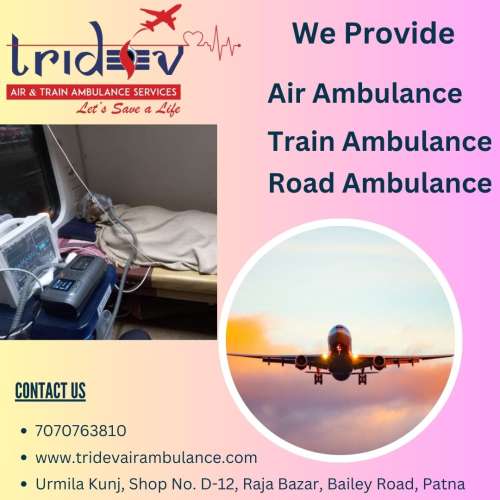 Tridev Air Ambulance in Patna  Facilities Are WellEquipped