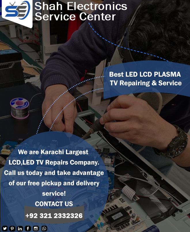 Shah Electronics Service Centre led tv screen repair in Karachi